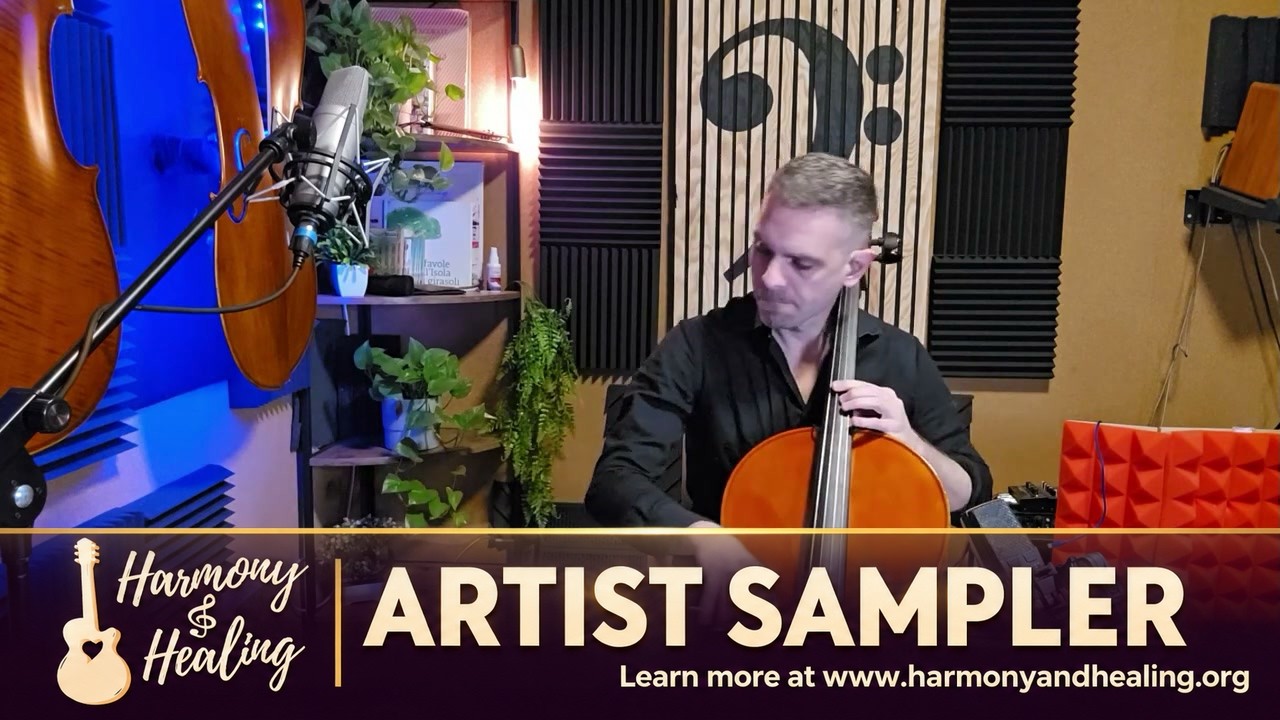 Visiting Artist Sampler: A Harmony & Healing Cello Experience
